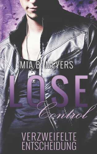 Lose Control — Mia B. Meyers