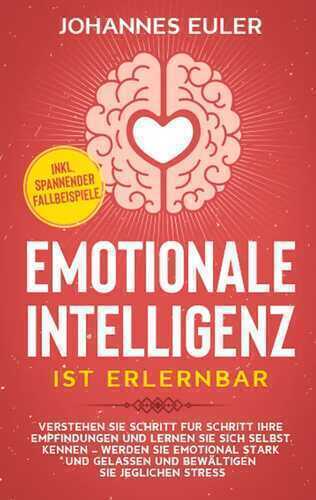 Emotionale Intelligenz ist erlernbar