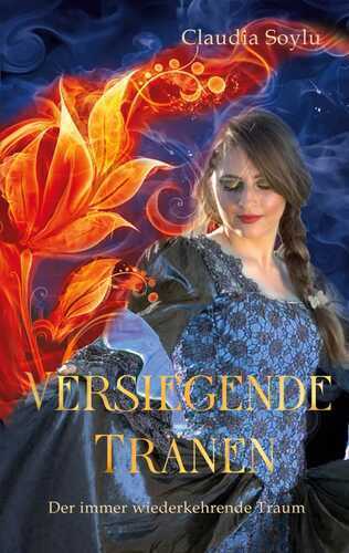 Versiegende Tränen — Claudia Soylu