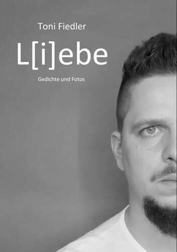 Liebe — Toni Fiedler