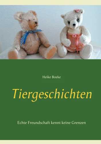 Tiergeschichten — Heike Boeke