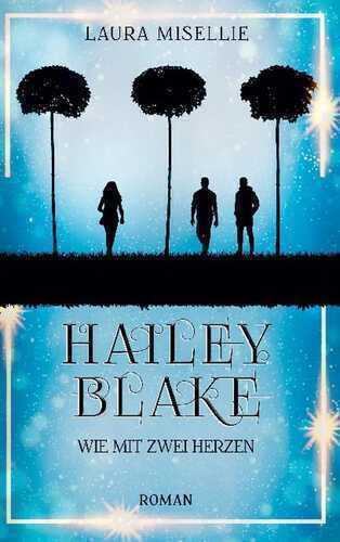 Hailey Blake — Laura Misellie