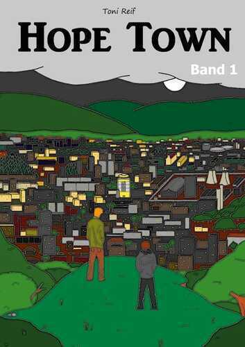 Hope Town — Toni Reif