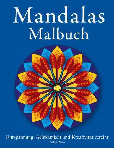 Mandala Malbuch — Andreas Abato