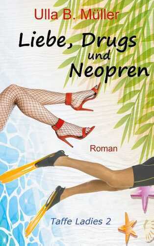 Liebe, Drugs und Neopren