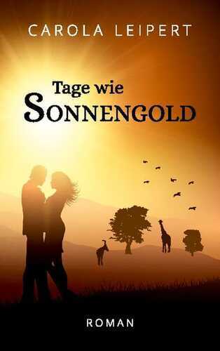 Tage wie Sonnengold