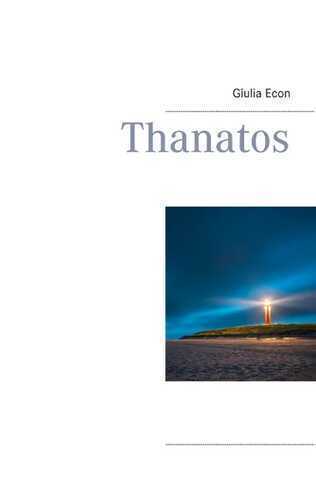 Thanatos — Giulia Econ