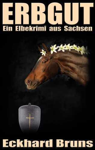Erbgut — Eckhard Bruns