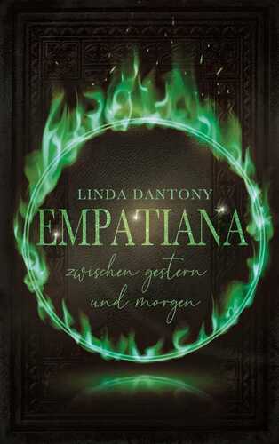 Empatiana – Zwischen gestern und morgen