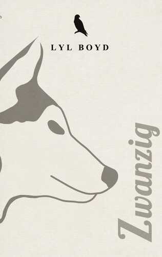 Zwanzig — Lyl Boyd
