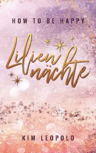 Liliennächte — Kim Leopold