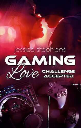 Gaming Love — Jessica Stephens