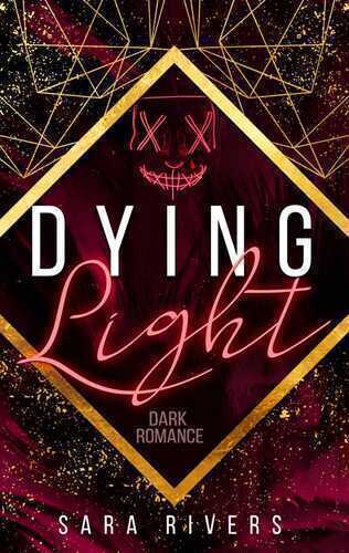 Dying Light — Sarah Stankewitz