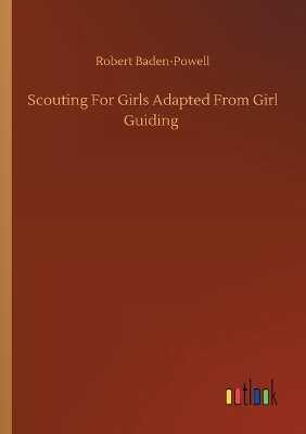 Scouting For Girls Adapted From Girl Guiding