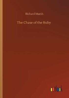 The Chase of the Ruby