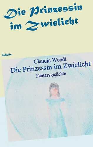Die Prinzessin im Zwielicht