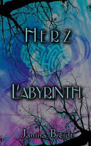 Herz Labyrinth — Janina Breidt