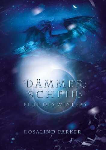 Dämmerschein — Rosalind Parker