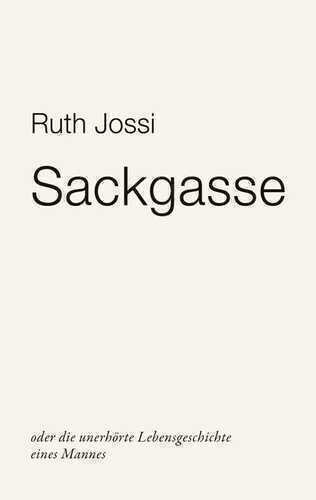 Sackgasse — Ruth Jossi
