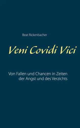 Veni Covidi Vici