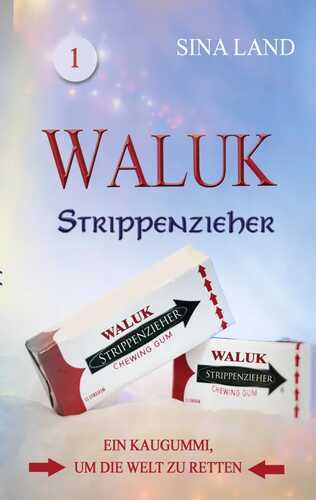 Waluk - Strippenzieher