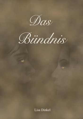 Das Bündnis — Lisa Dinkel