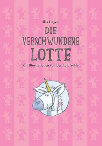 Die verschwundene Lotte