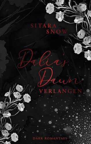 Dalia's Dawn — Sitara Snow
