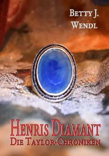Henris Diamant — Betty J. Wendl