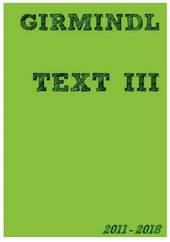 TEXT III — Johannes Girmindl