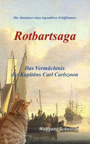Rotbartsaga — Wolfgang Schwerdt