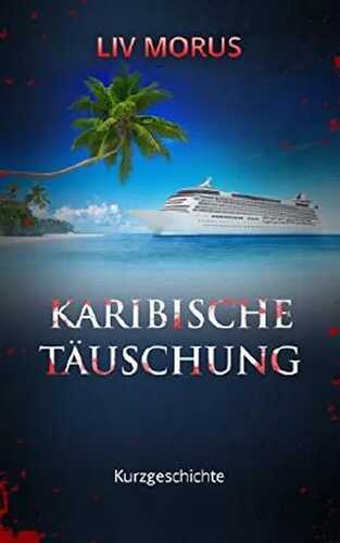 Karibische Täuschung