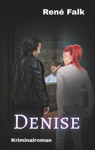 Denise — René Falk