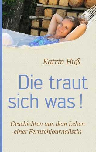 traut sich was!