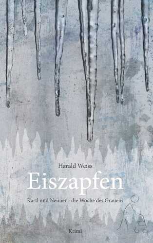 Eiszapfen — Harald Weiss