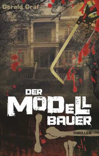 Der Modellbauer — Gerald Gräf