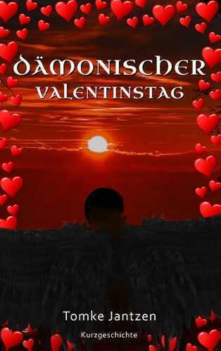Dämonischer Valentinstag