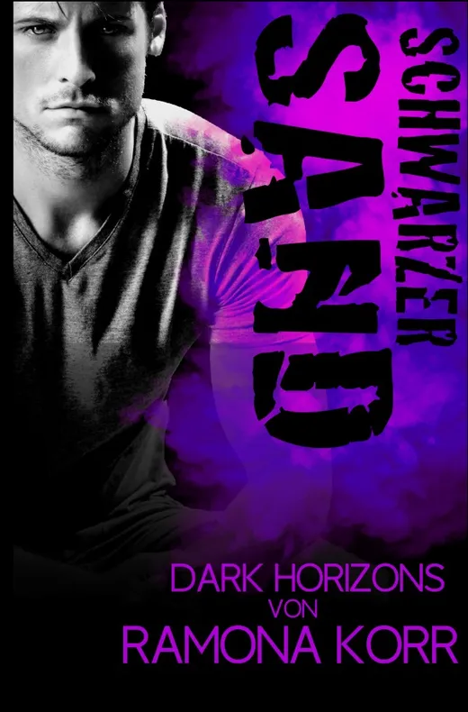 Dark Horizons / Schwarzer Sand