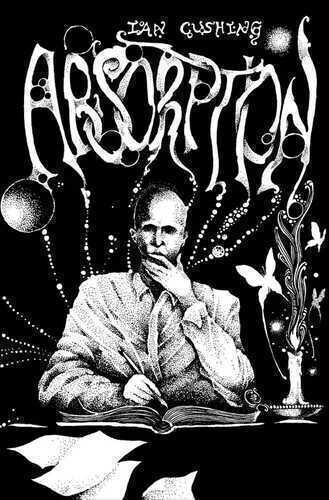 Absorption — Ian Cushing