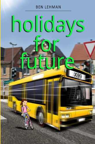 holidays for future — Ben Lehman