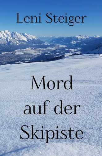 Kommissarin Brownfield / Mord auf der Skipiste