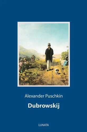 Dubrowskij — Alexander Puschkin