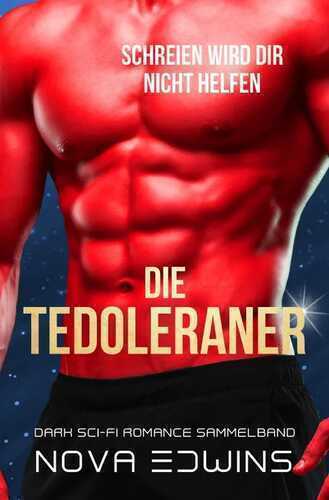 Die Tedoleraner — Nova Edwins