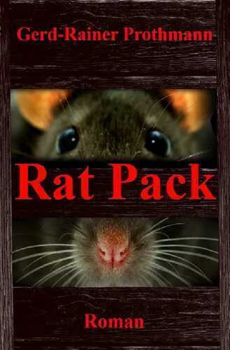Rat Pack — Gerd-Rainer Prothmann