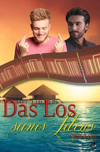 Das Los seines Lebens