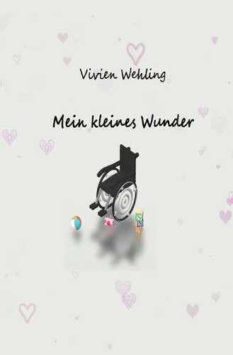 Mein kleines Wunder