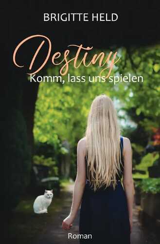 Destiny — Brigitte Held