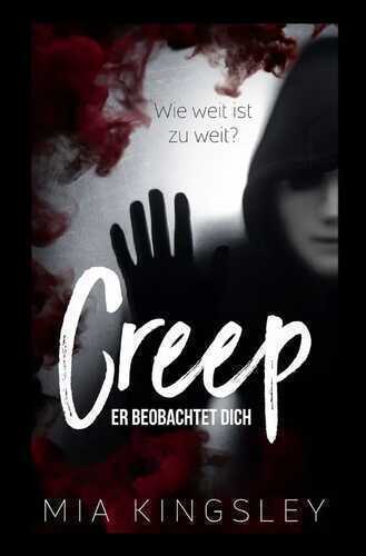 Creep — Mia Kingsley