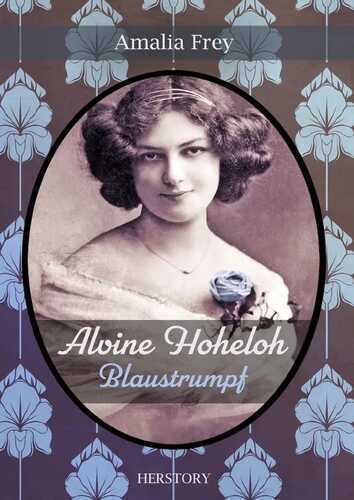 Alvine Hoheloh / Alvine Hoheloh - Blaustrumpf