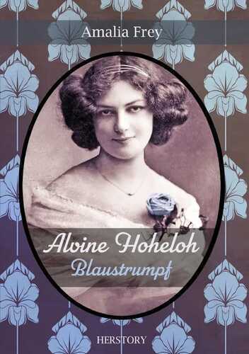Alvine Hoheloh / Alvine Hoheloh - Blaustrumpf